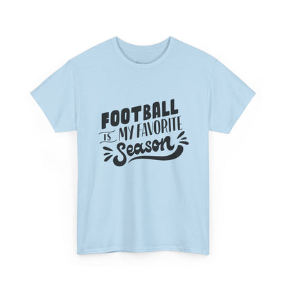 Football Is My Favorite Season T-Shirt