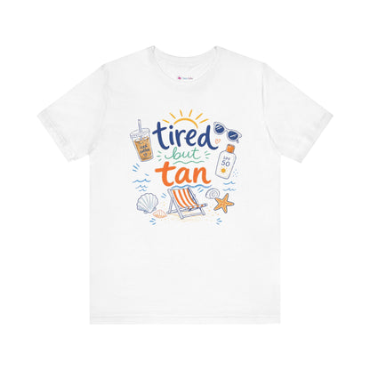 Tired but Tan Beach Graphic T-Shirt