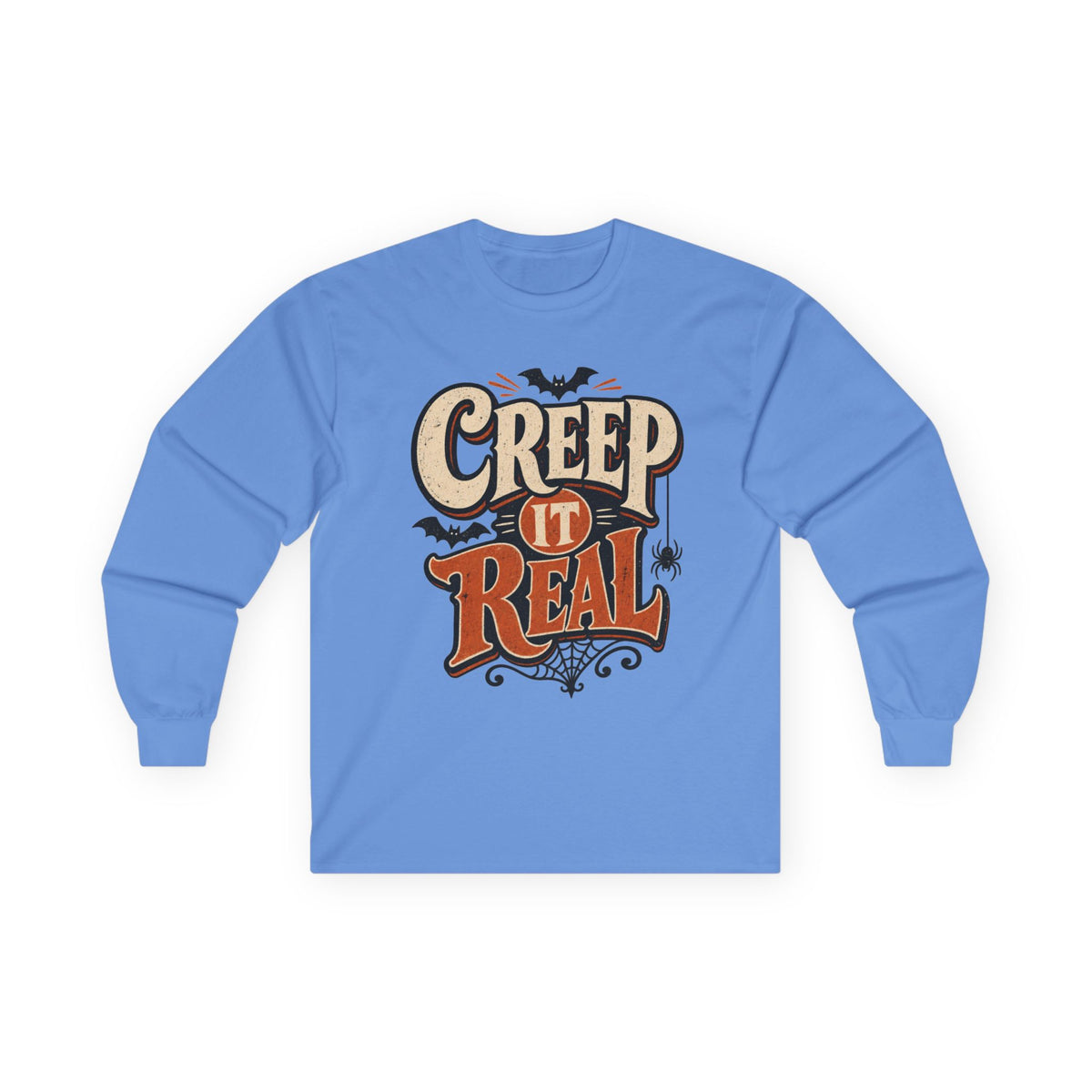 Creep It Real Halloween Long Sleeve T-Shirt