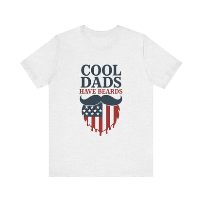COOL DADS HAVE BEARDS T-Shirt USA 4th OF JULY