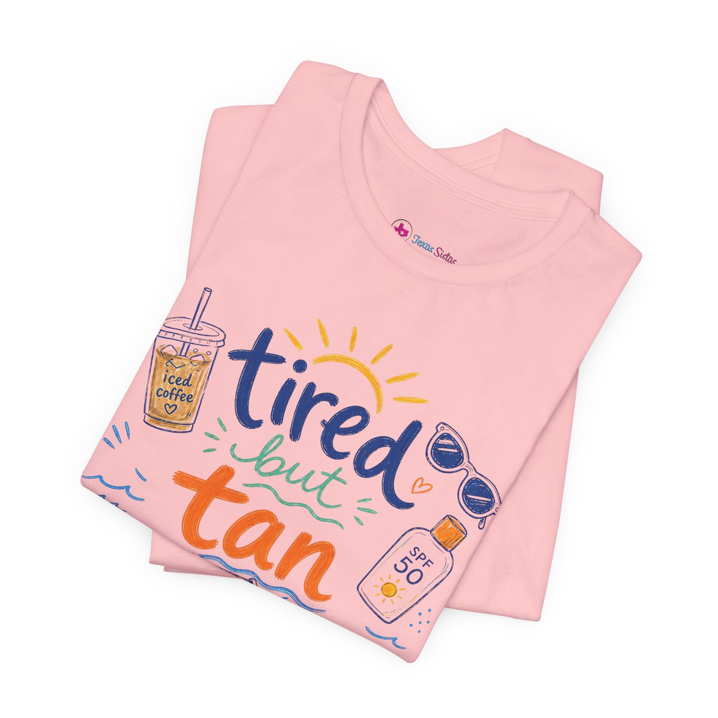Tired but Tan Beach Graphic T-Shirt