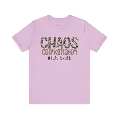 Chaos Coordinator Teacherlife T-shirt - Unisex Tee