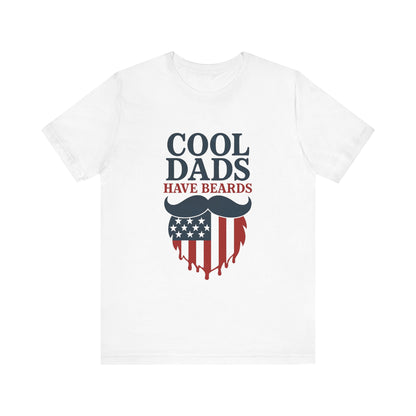 COOL DADS HAVE BEARDS T-Shirt USA 4th OF JULY