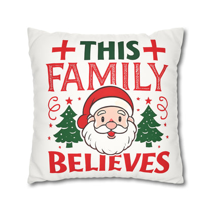Christmas Family Pillowcase This Family Believes Santa