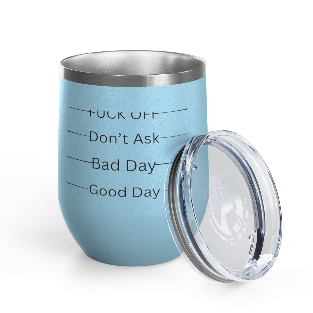Wine Tumbler — Mood Marker 12oz Stemless Wine Cup (Good Day • Bad Day • Don’t Ask • F*** Off)