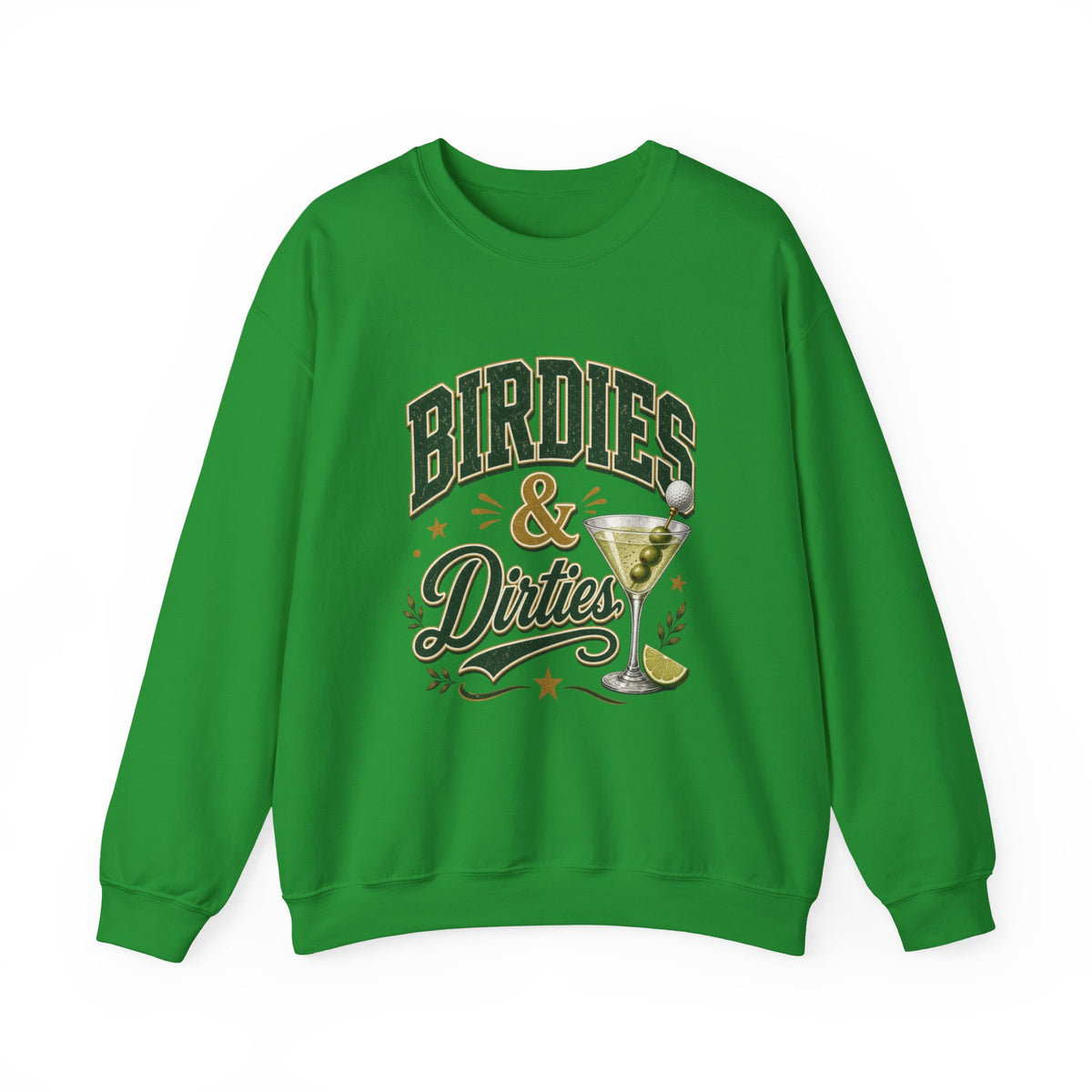 Golf Birdies & Dirties Crewneck Sweatshirt Golfing & Martini's