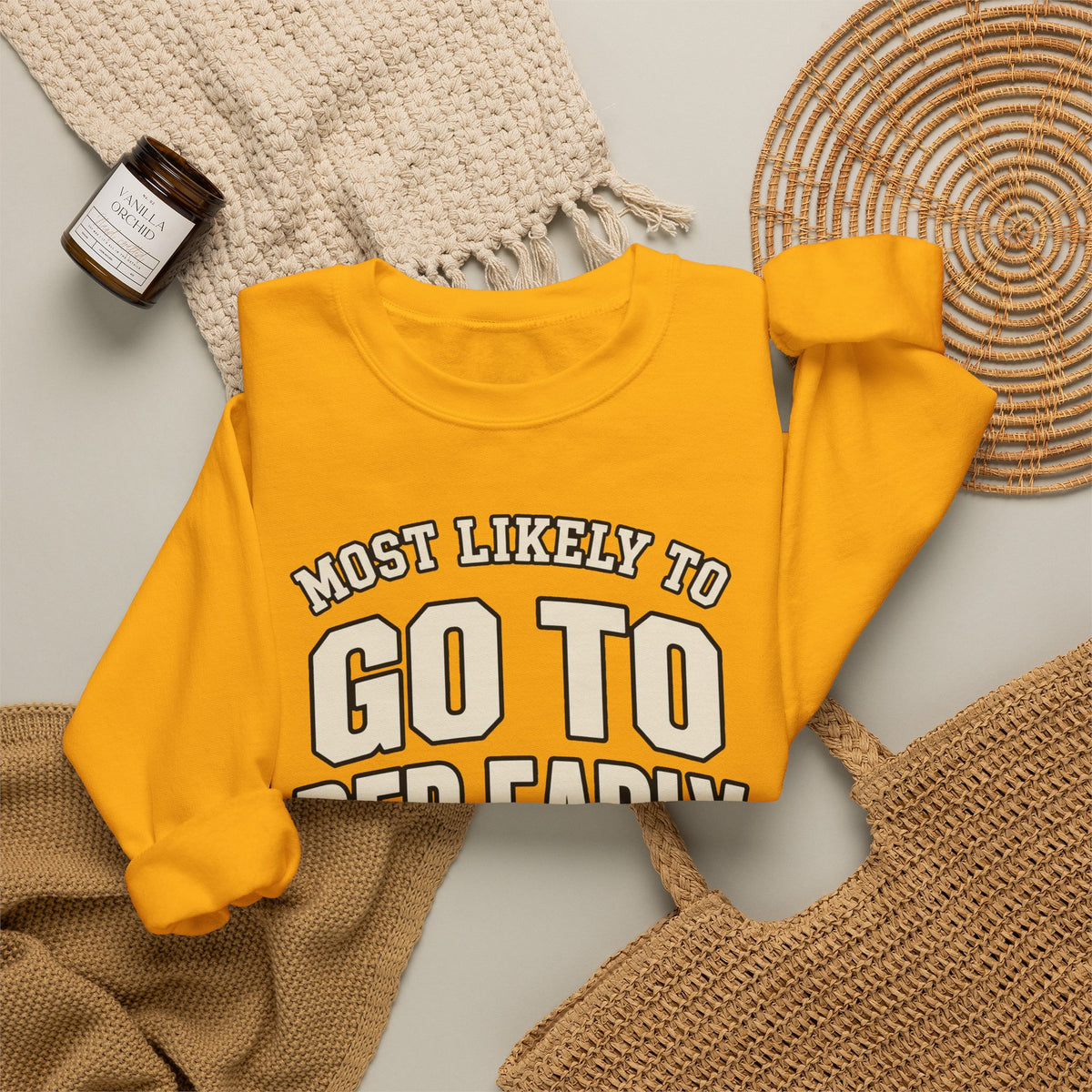 Most Likely To Go To Bed Early Sweatshirt - Funny Crewneck