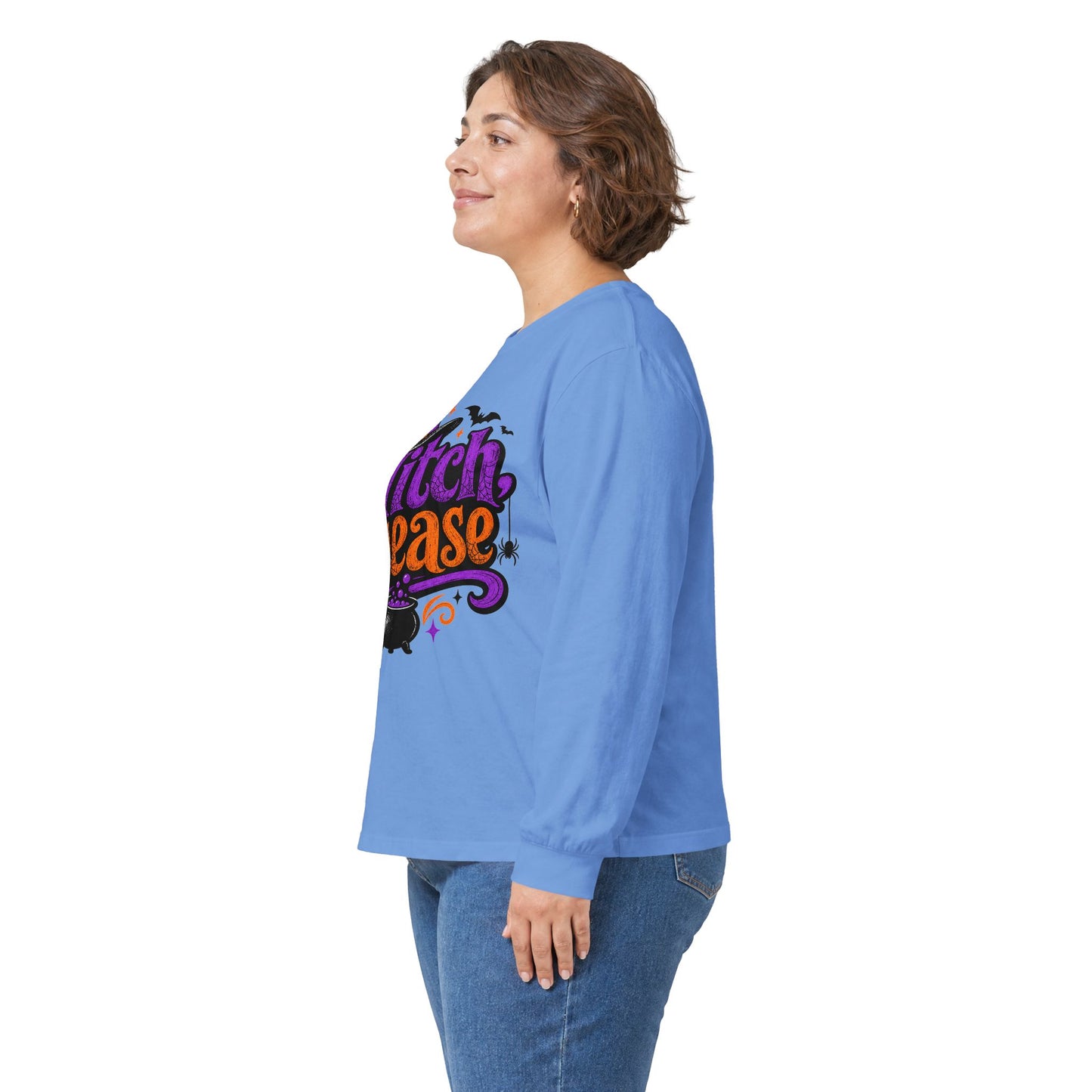 Witch Please Long Sleeve T-Shirt — Funny Halloween Witch Shirt