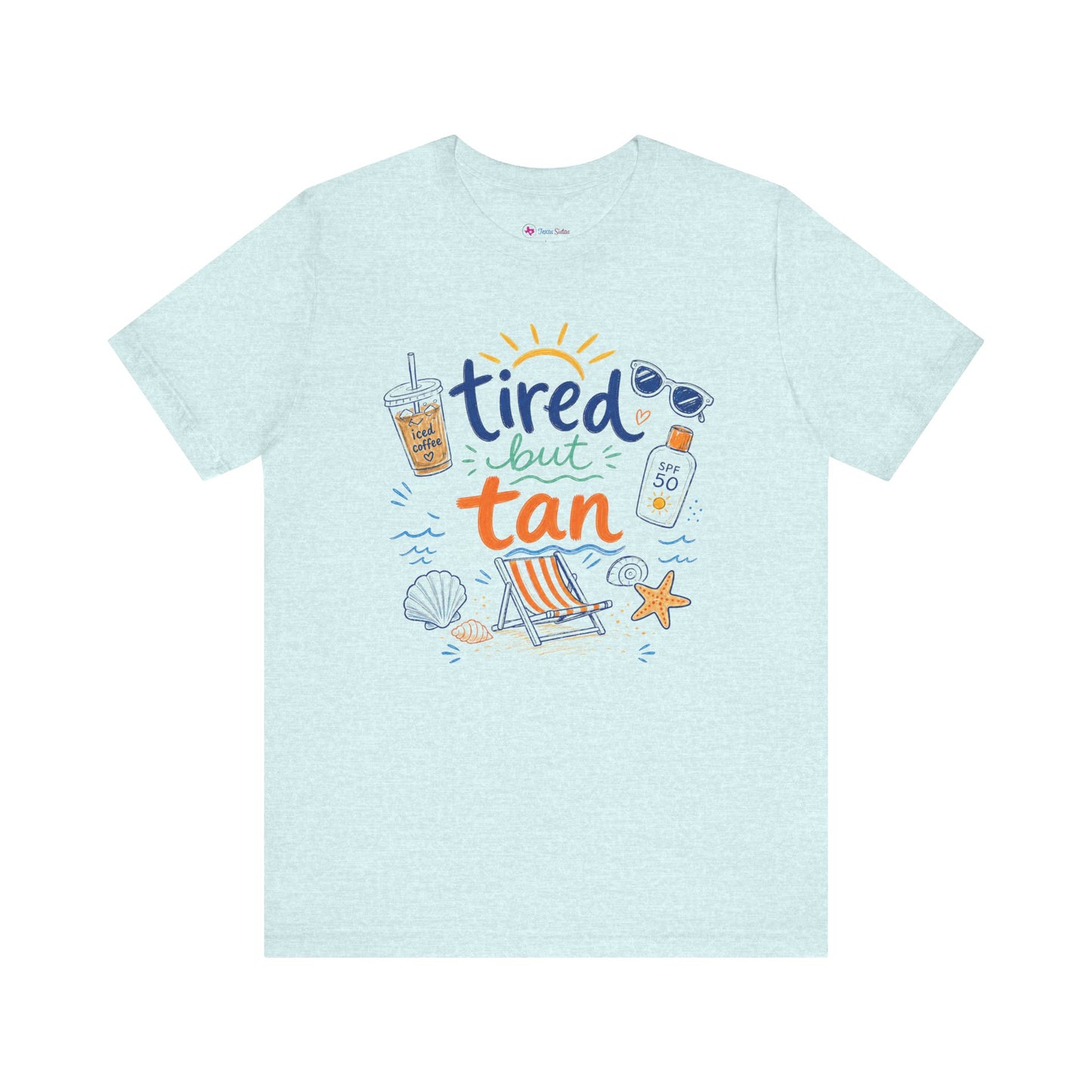 Tired but Tan Beach Graphic T-Shirt