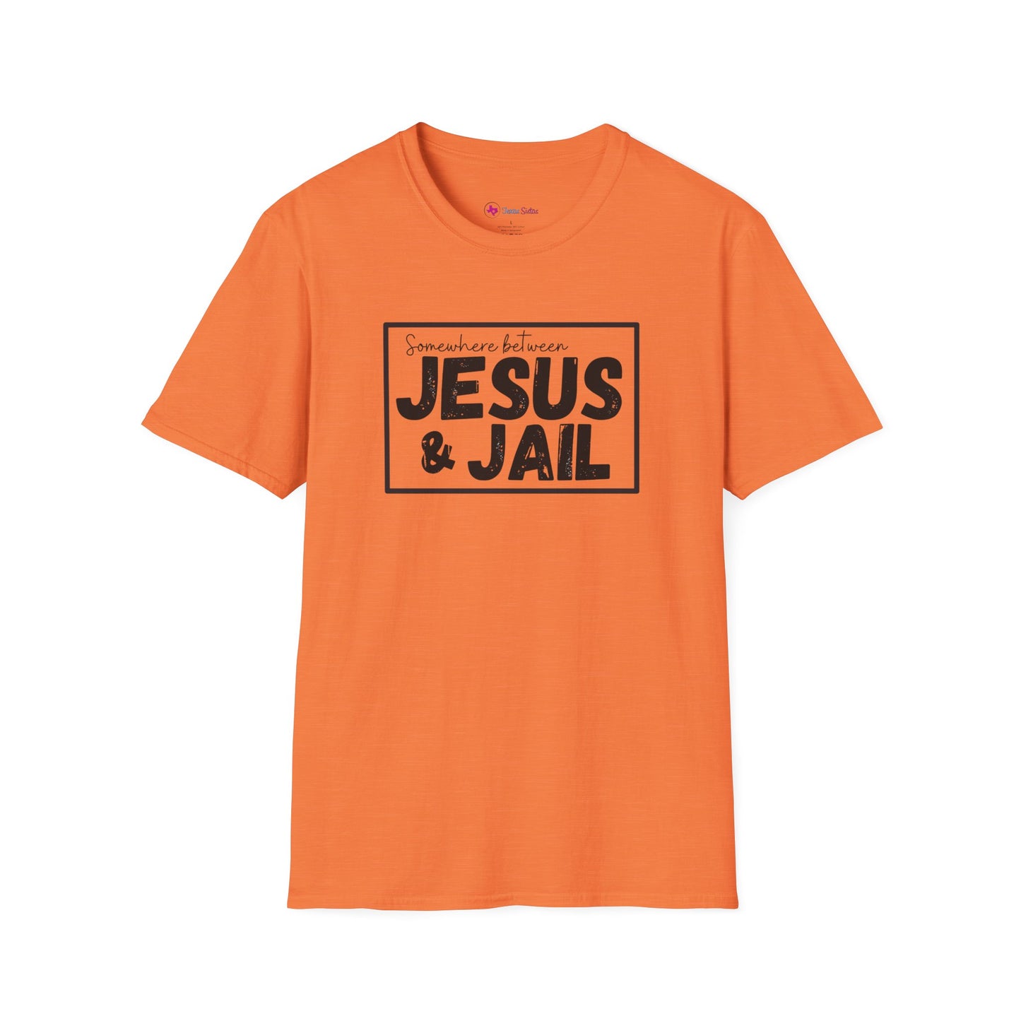 Somewhere Between Jesus & Jail T-Shirt