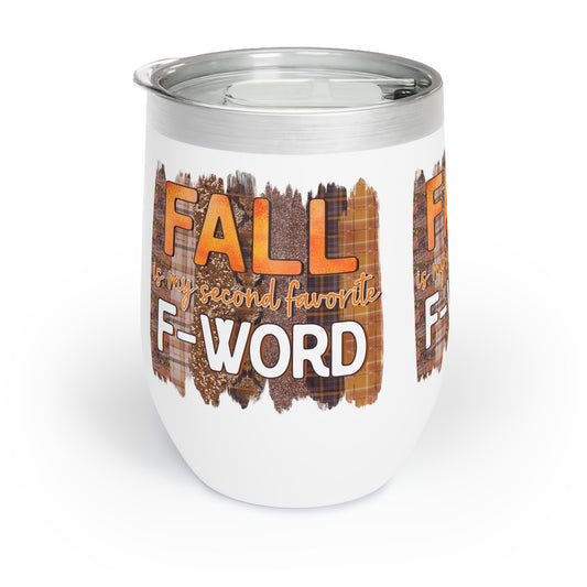 Wine Tumbler - Fall is my second Favourite F-Word Cocktail Wine Coffee