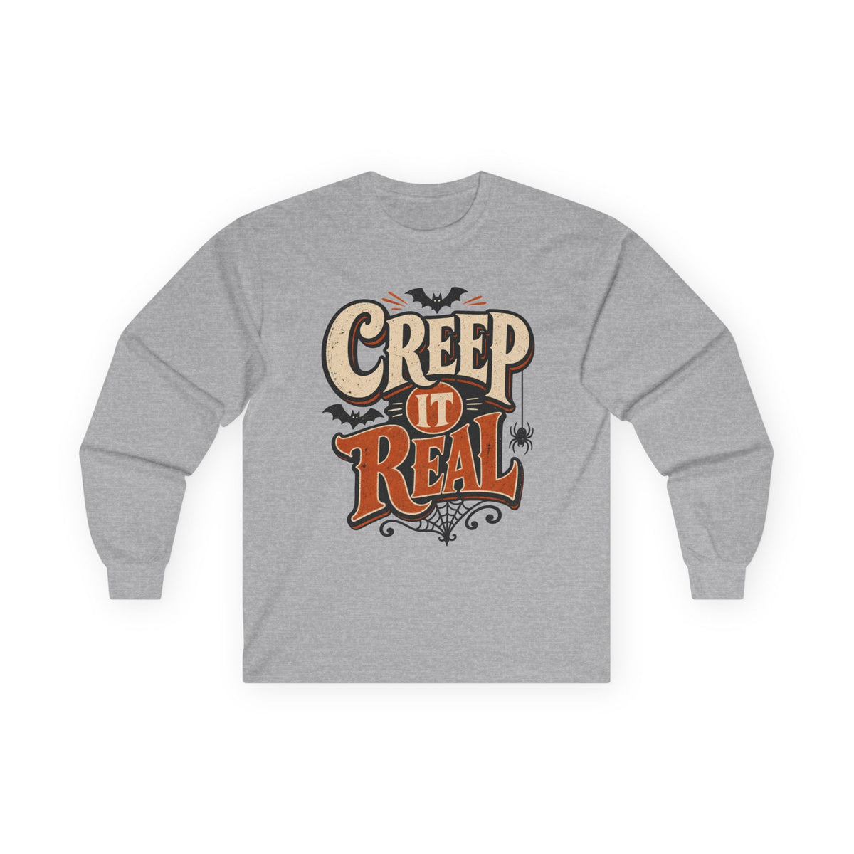 Creep It Real Halloween Long Sleeve T-Shirt
