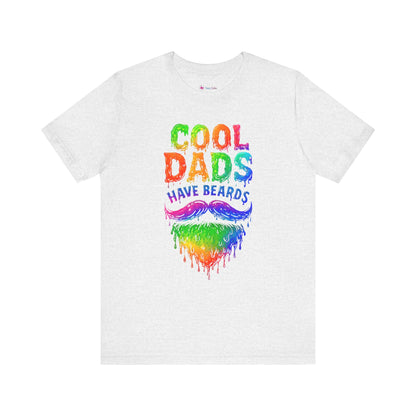 COOL DADS HAVE BEARDS T-Shirt NEON DRIP
