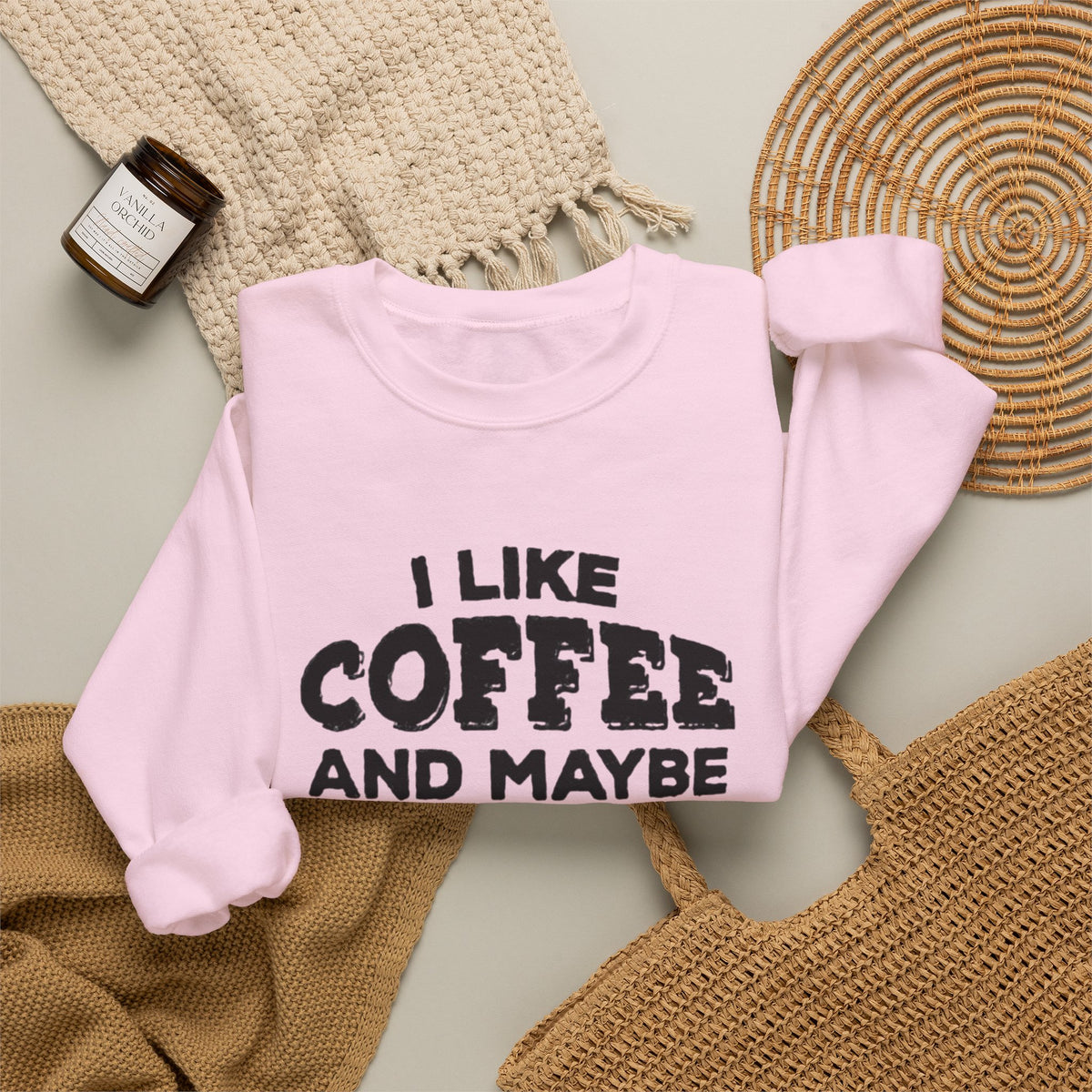 Coffee Lover Sweatshirt - I Like Coffee And Maybe Three People Sweatshirt