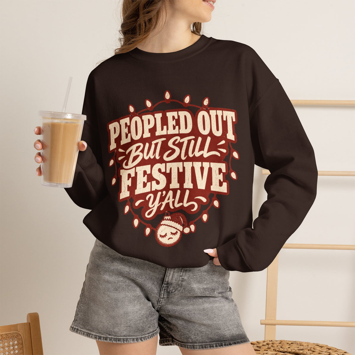 Peopled Out But Still Festive Y'all Christmas Sweatshirt