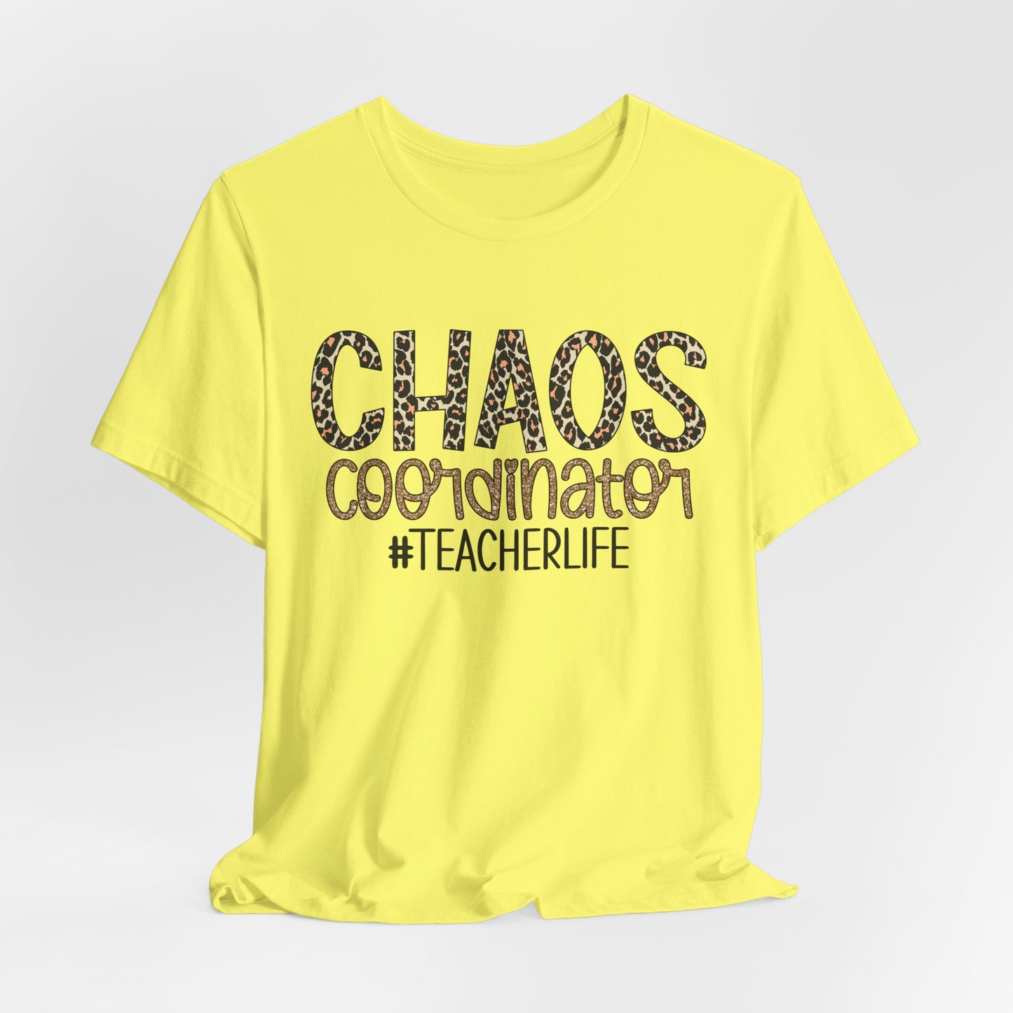 Chaos Coordinator Teacherlife T-shirt - Unisex Tee