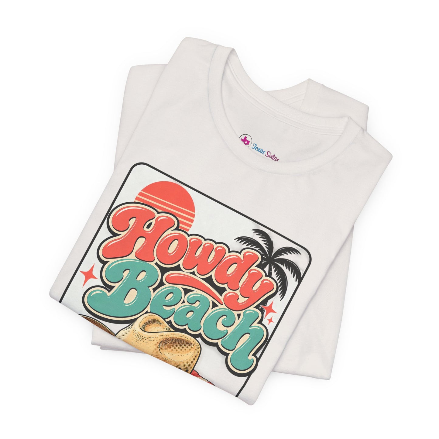 Howdy Beach T-Shirt