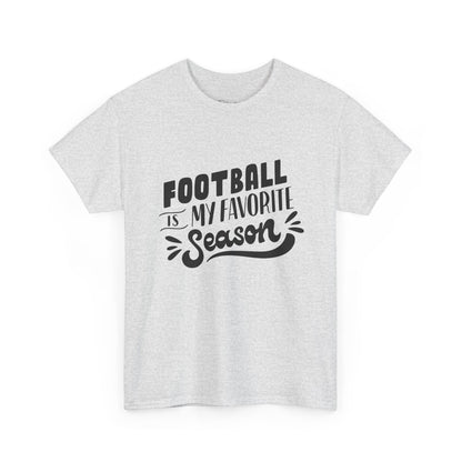 Football Is My Favorite Season T-Shirt
