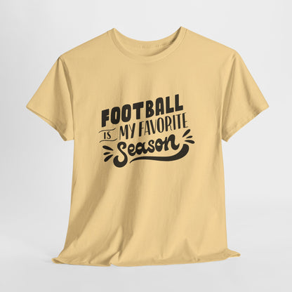 Football Is My Favorite Season T-Shirt