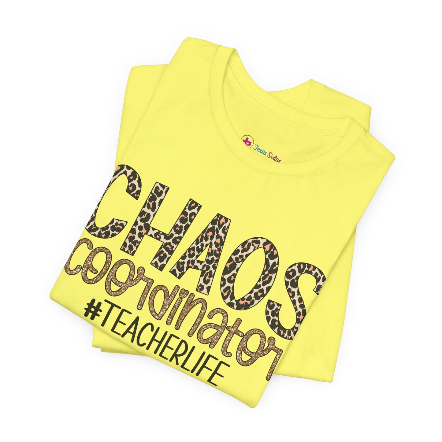 Chaos Coordinator Teacherlife T-shirt - Unisex Tee