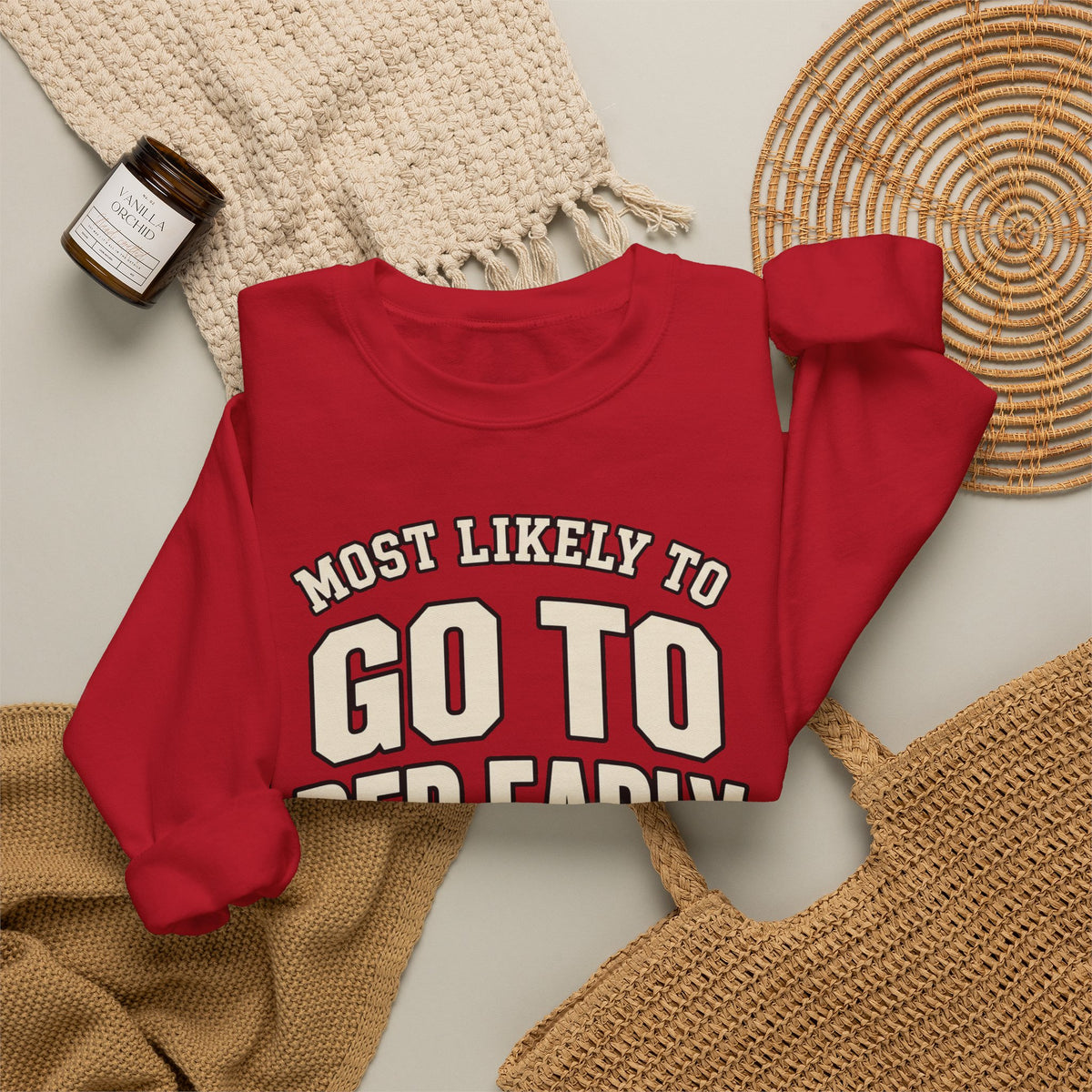 Most Likely To Go To Bed Early Sweatshirt - Funny Crewneck