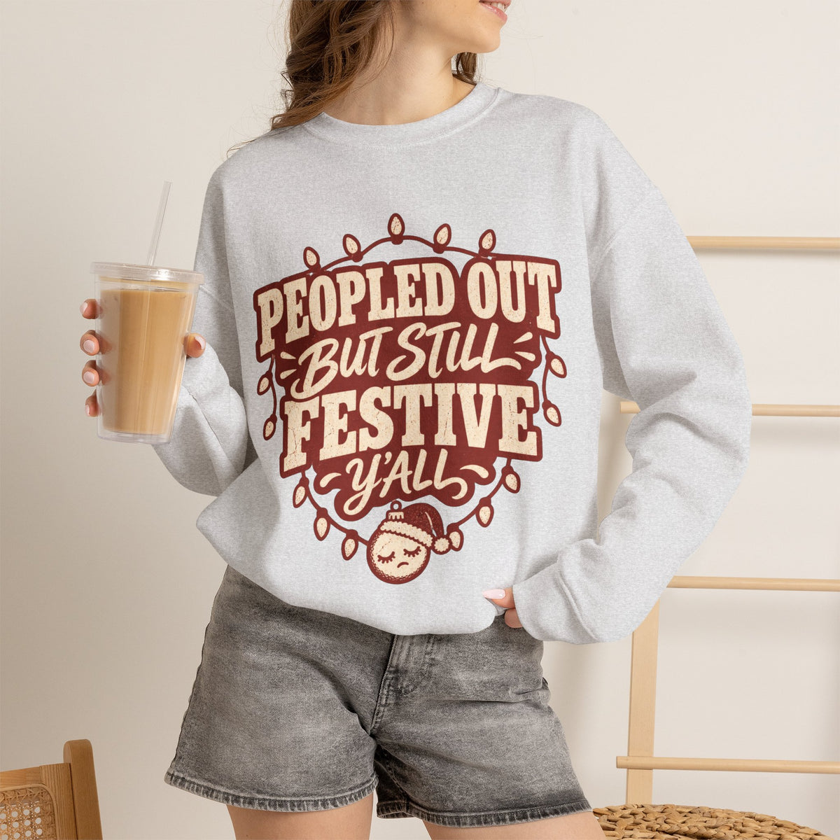 Peopled Out But Still Festive Y'all Christmas Sweatshirt