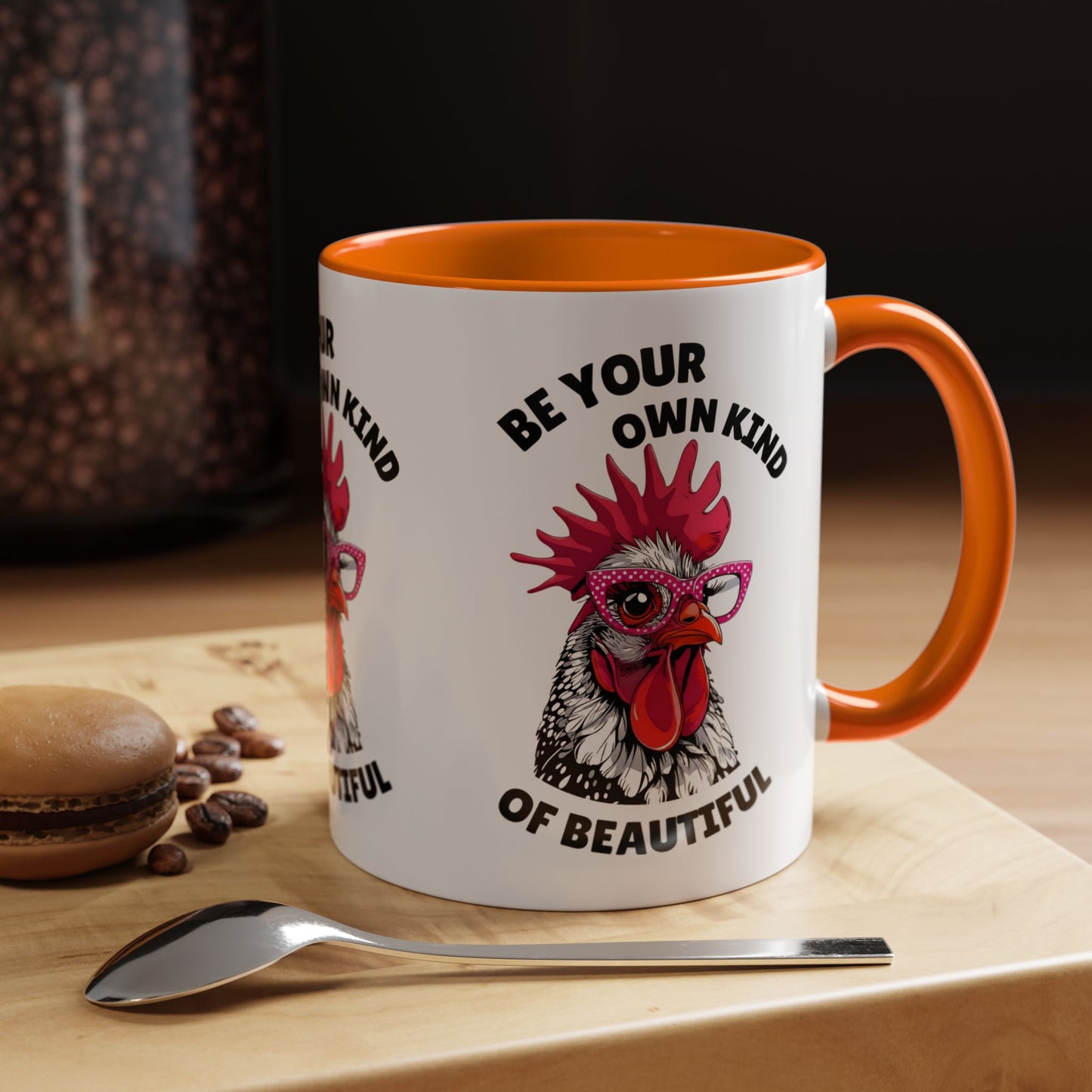 Be Your Own Kind of Beautiful Rooster Coffee Mug (Accent 11/15oz)