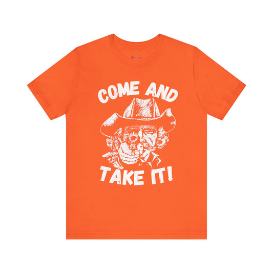 Cowboy T-Shirt - Come and Take It!