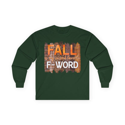 Fall is my Second Favorite F WORD Unisex T-Shirt