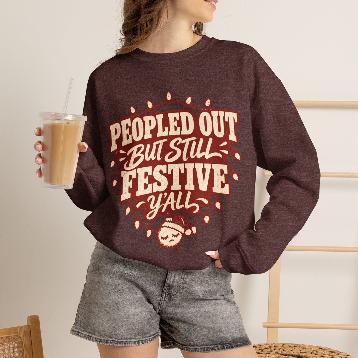 Peopled Out But Still Festive Y'all Christmas Sweatshirt