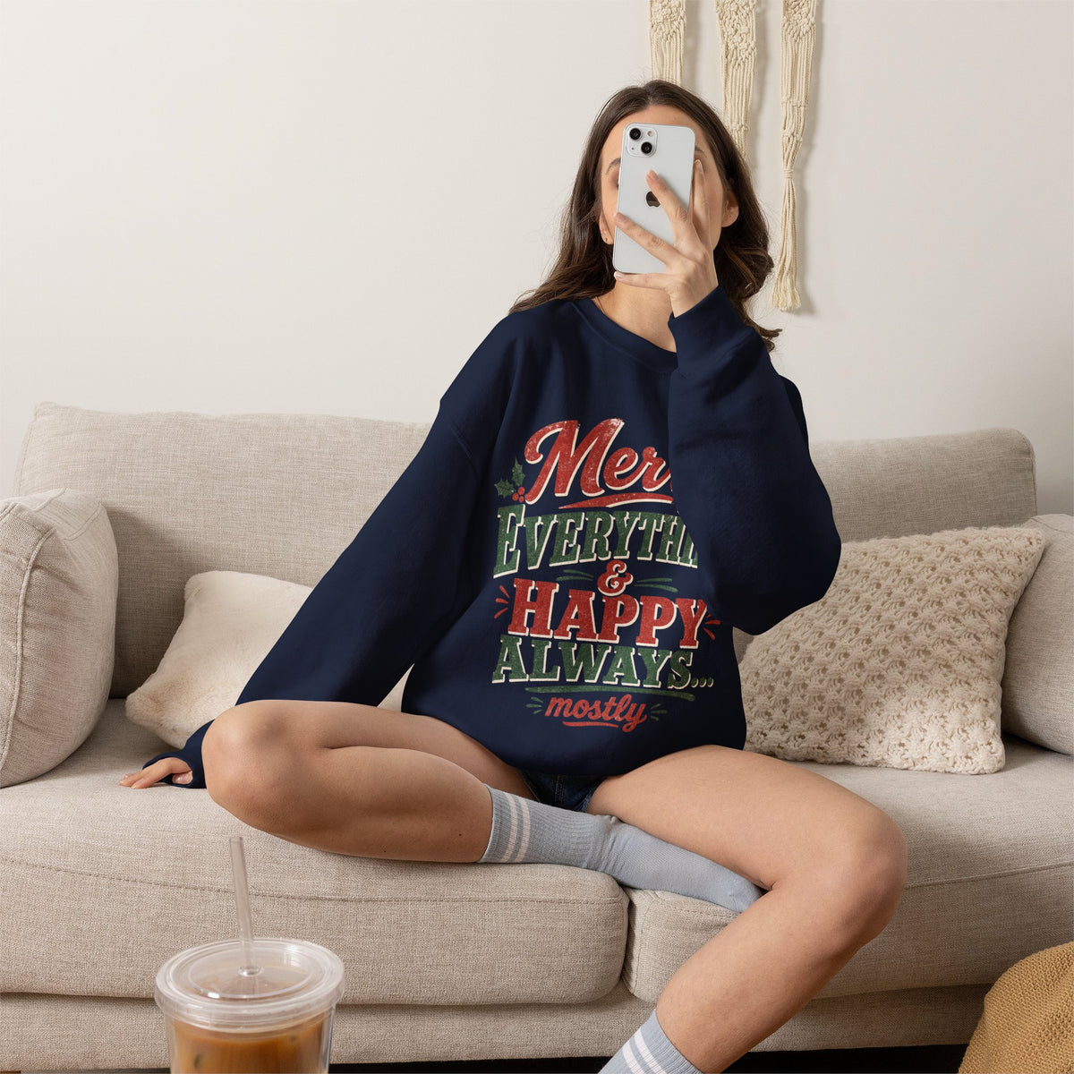 Merry Everything & Happy Always Christmas Sweatshirt