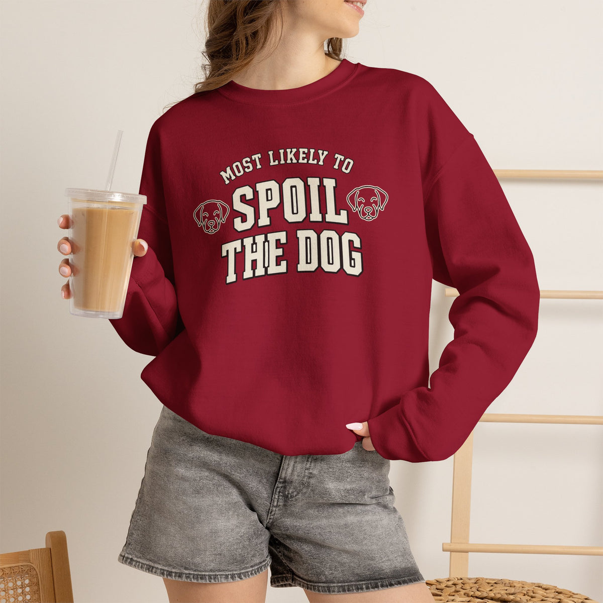Most Likely To Spoil The Dog Sweatshirt - Funny Dog Mom Crewneck