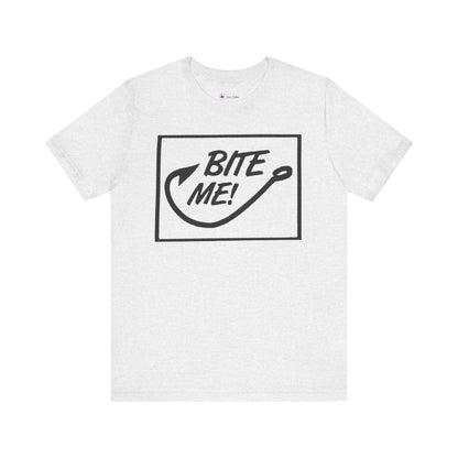 Fishing Hook Unisex Tee - 'BITE ME' Design
