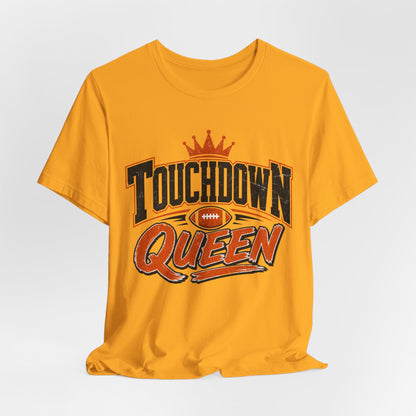 Touchdown Queen T-SHIRT Football Season Tailgate Time
