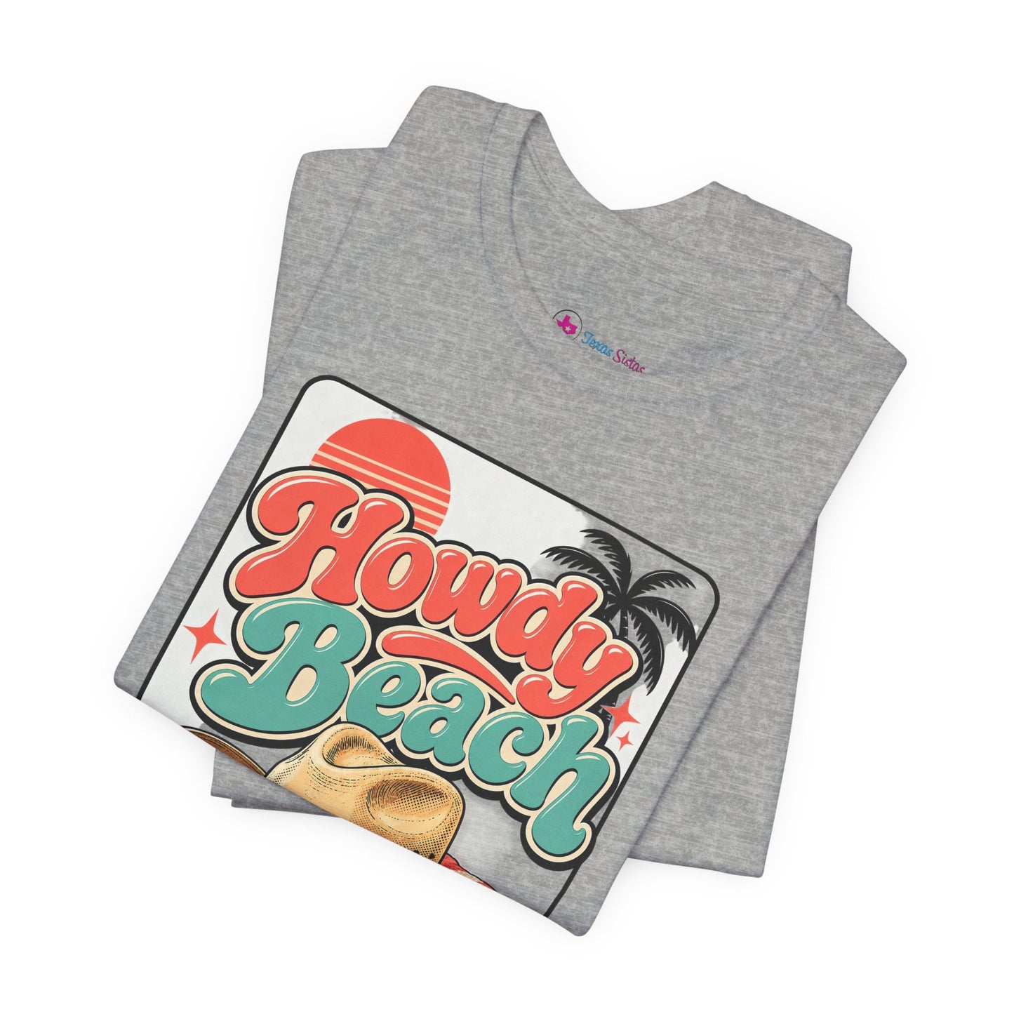 Howdy Beach T-Shirt