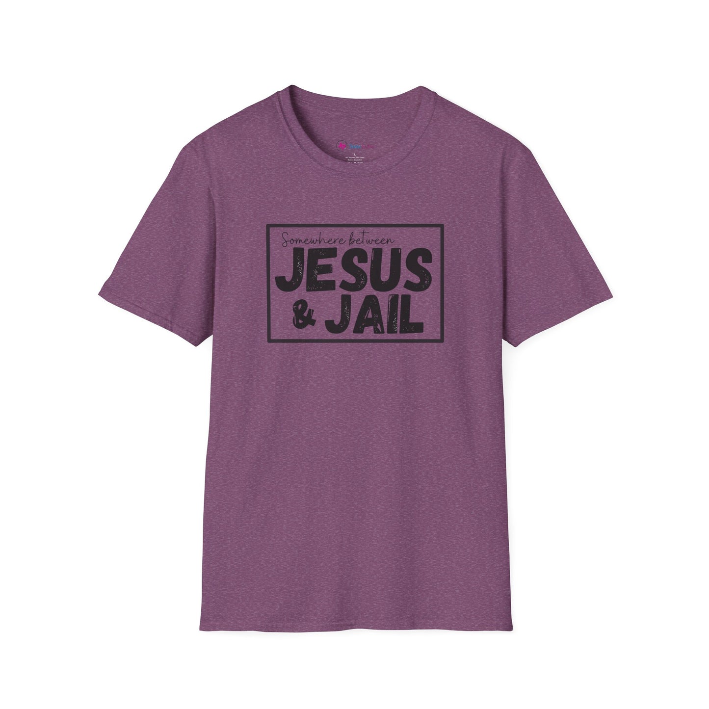 Somewhere Between Jesus & Jail T-Shirt