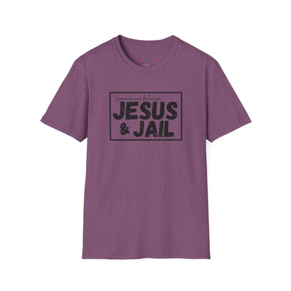 Somewhere Between Jesus & Jail T-Shirt