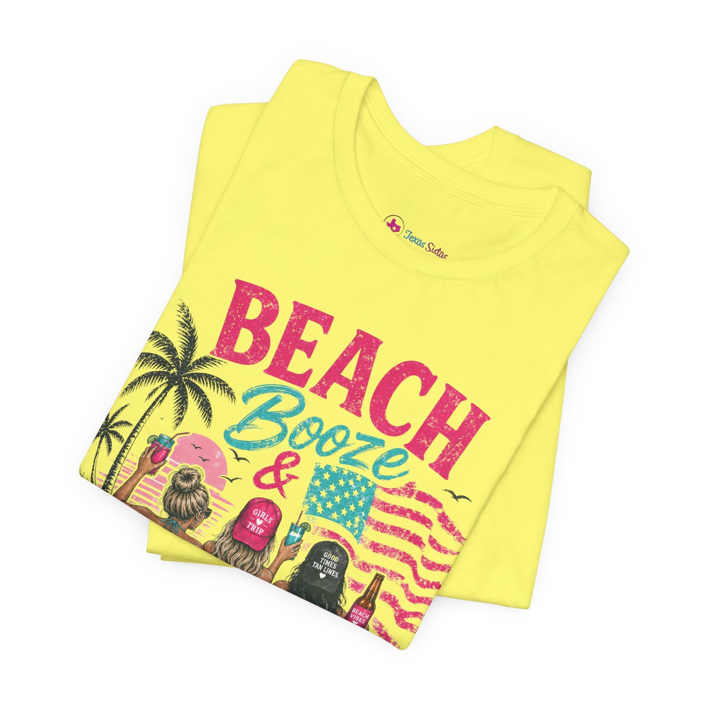 Beach Booze & Besties T-Shirt