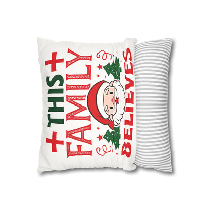 Christmas Family Pillowcase This Family Believes Santa