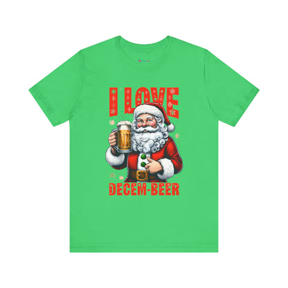 Funny Santa I LOVE DECEM-BEER T-Shirt