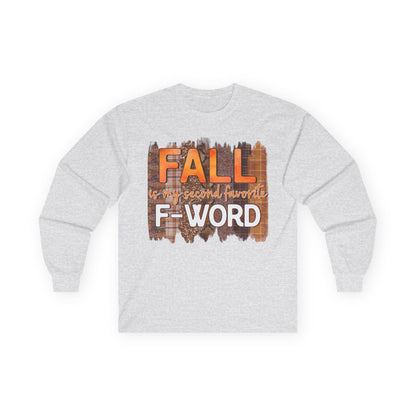 Fall is my Second Favorite F WORD Unisex T-Shirt