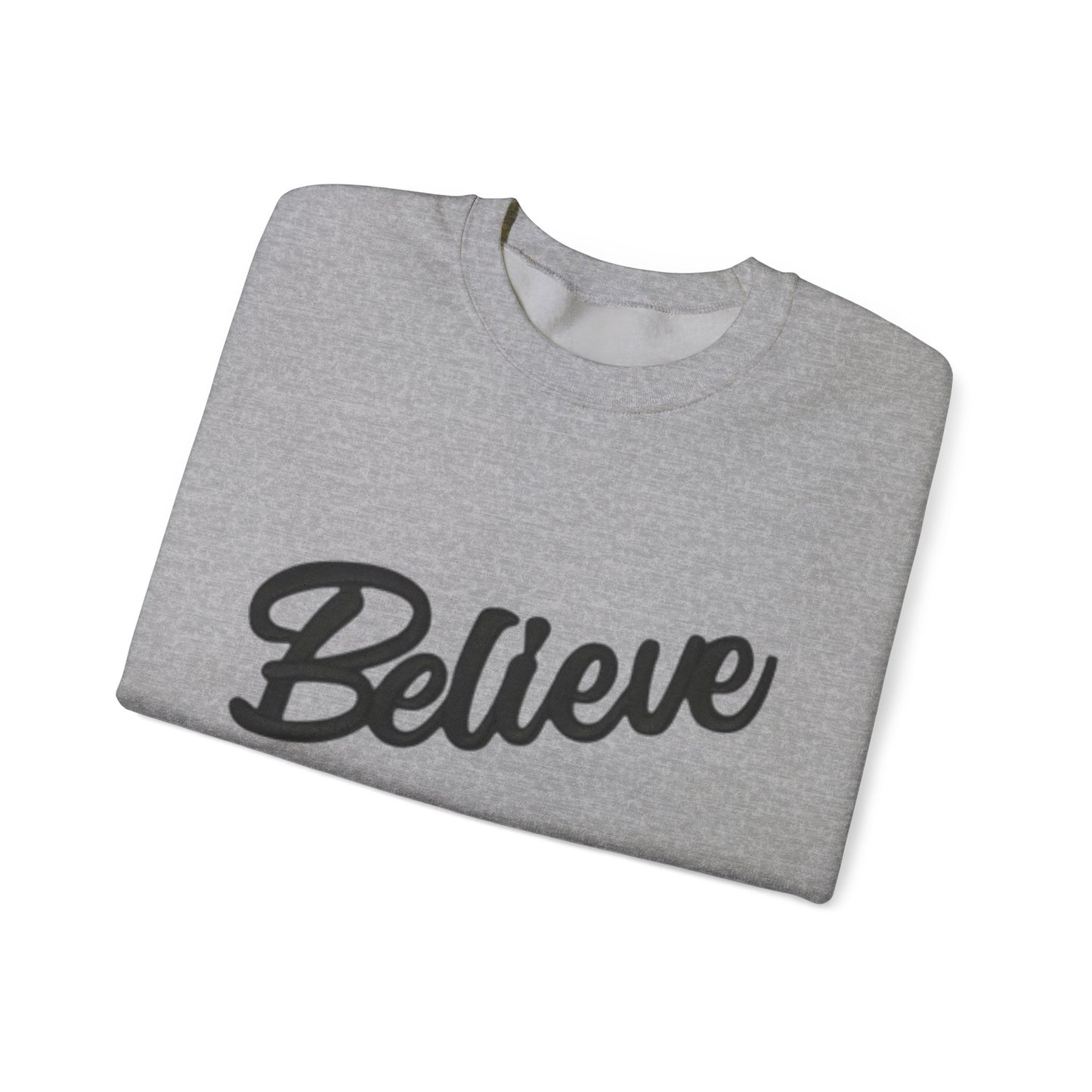 Believe Crewneck Sweatshirt — Inspirational Graphic CHRISTmas Pullover