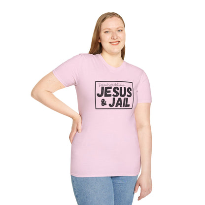 Somewhere Between Jesus & Jail T-Shirt