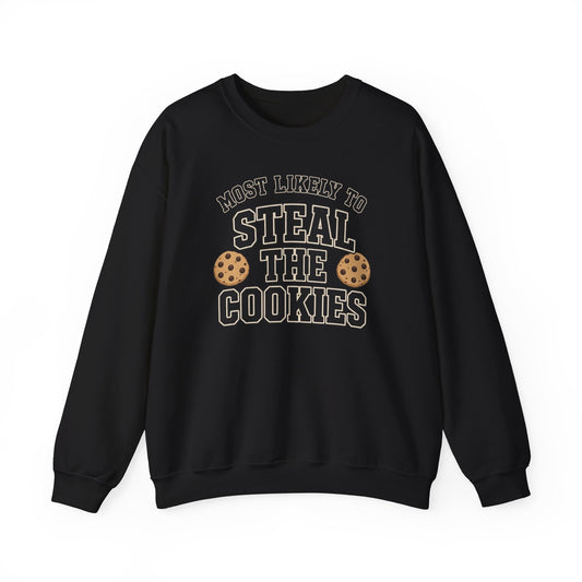 Most Likely To Steal The Cookies Sweatshirt - Christmas Crewneck