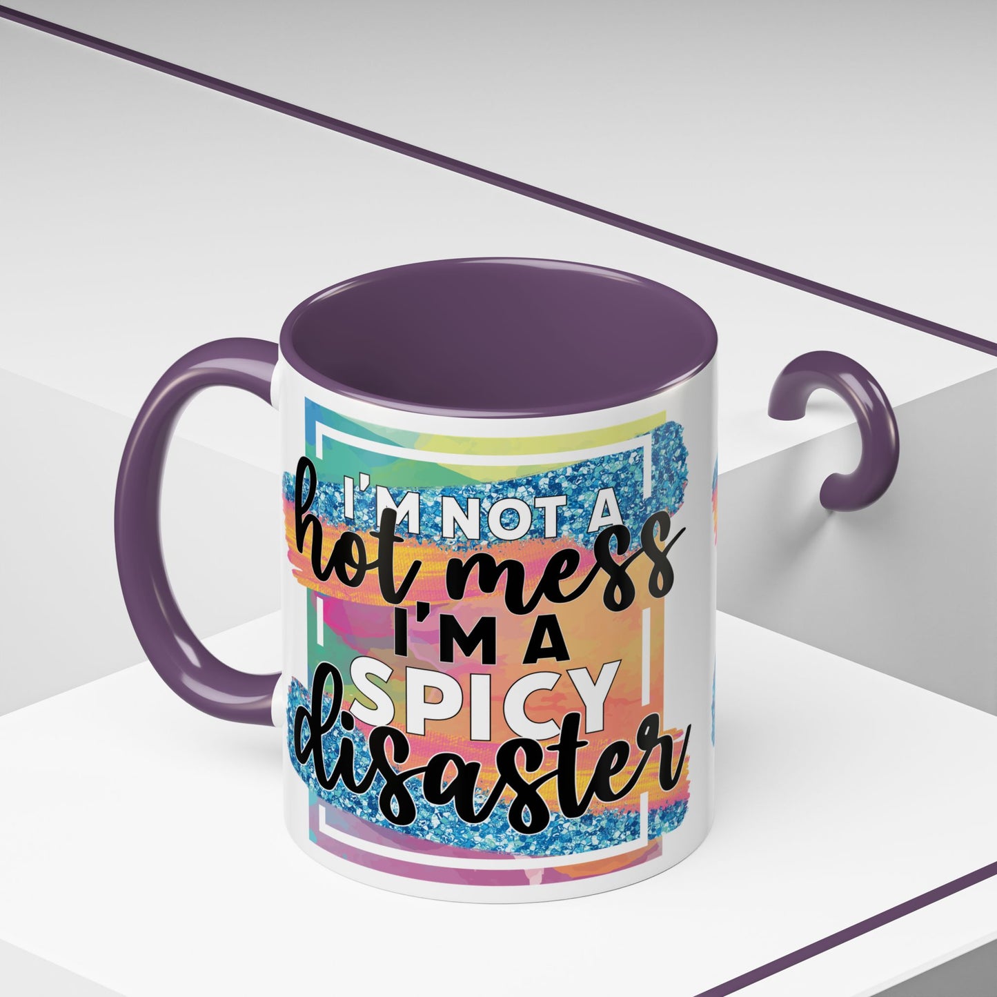 Spicy Disaster Accent Coffee Mug – Colorful Funny “I’m Not a Hot Mess, I’m a Spicy Disaster” Gift