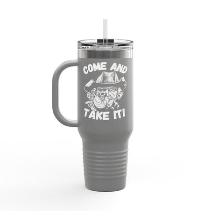 BIG Stainless Steel Come and Take It Insulated Travel Mug