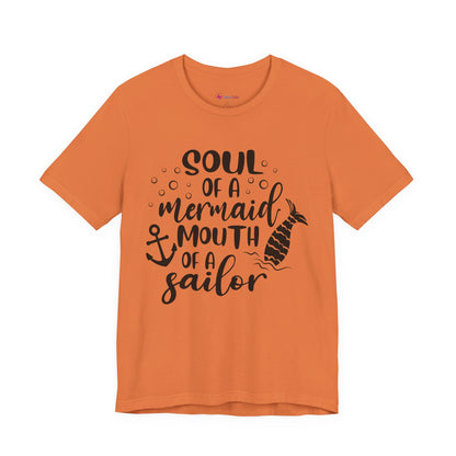 Mermaid Soul Tee — "Soul of a Mermaid, Mouth of a Sailor" Graphic T-Shirt