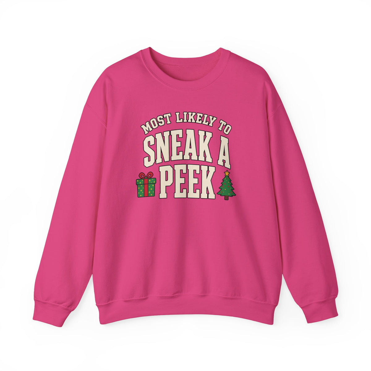Most Likely To Sneak A Peek Sweatshirt - Funny Christmas Crewneck