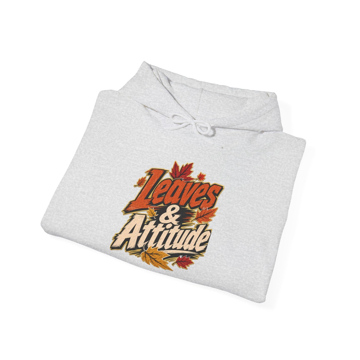 Leaves & Attitude Hoodie — Fall Graphic Pullover