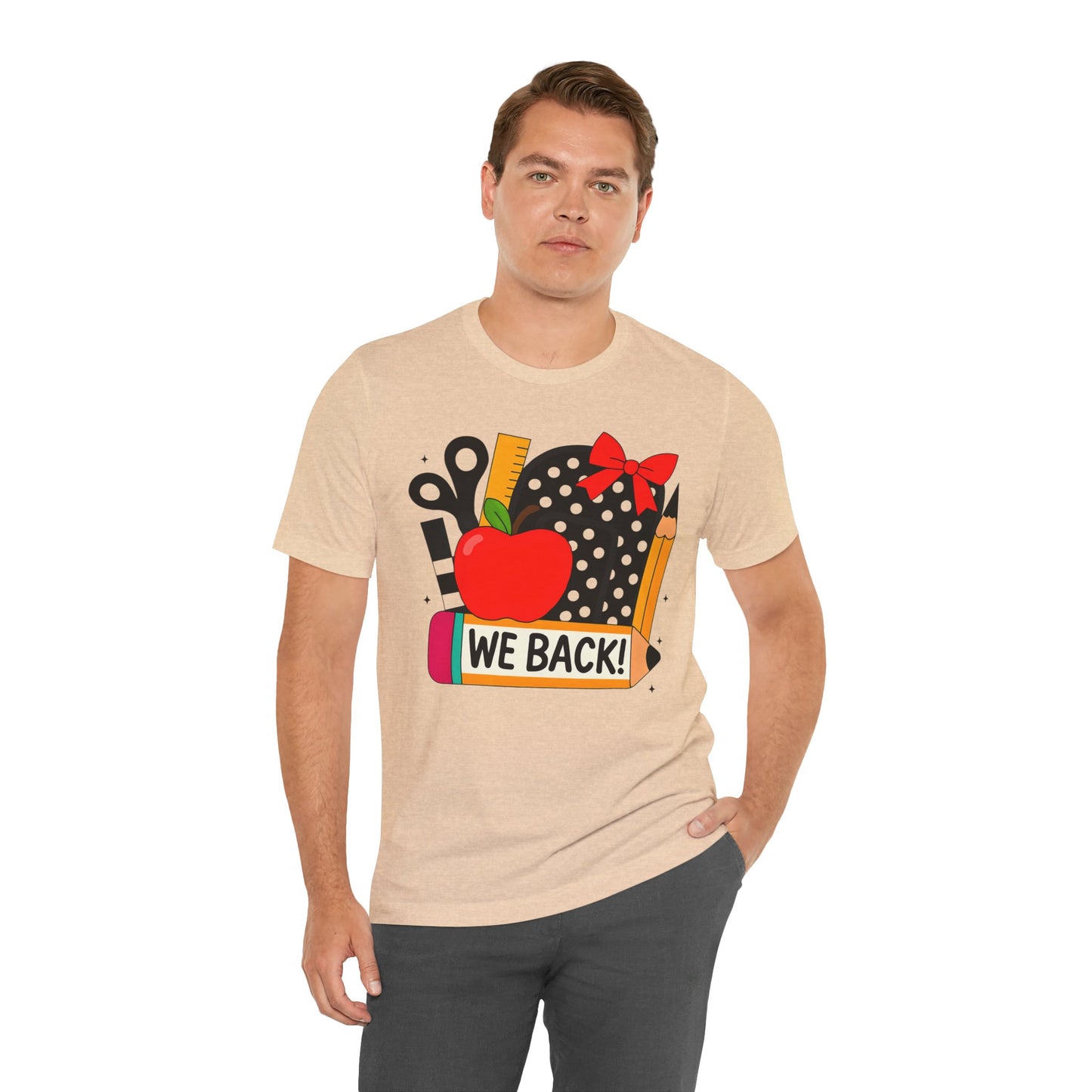 Cute Teacher T-shirt - WE BACK! Many Colors to choose from!